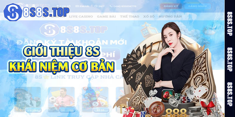 Giới thiệu 8S khái niệm cơ bản